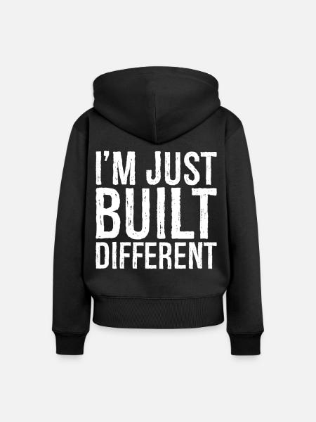 I'm just built different - Frauen Premium Bio Zip Hoodie - Schwarz