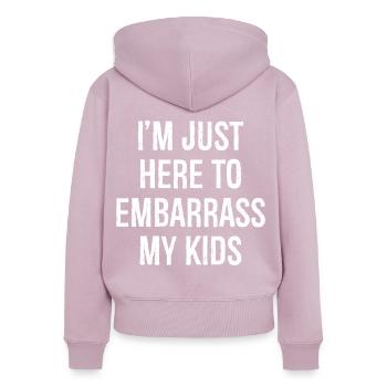 Je suis juste ici pour embarrasser mes enfants - Sweat à capuche zippé Premium bio Femme - rose poudré - Dos - Julia (174cm)
