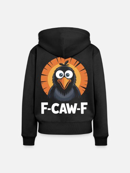 F-Caw-F Meme Krähe - Frauen Premium Bio Zip Hoodie - Schwarz