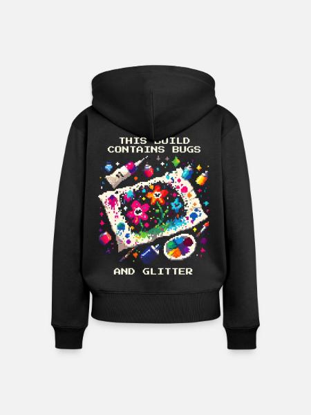 Enthält Bugs & Glitzer | Homeschool Basteln - Frauen Premium Bio Zip Hoodie - Schwarz