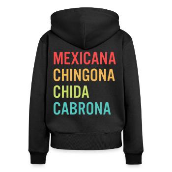 Mexicana Chingona Cabrona Orgullo - Frauen Premium Bio Zip Hoodie - Schwarz - Hinten - Julia (174cm)