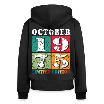 Oktober 1975 Geburtstagsgeschenk 1975 Oktober - Frauen Premium Bio Zip Hoodie - Schwarz - Hinten - Julia (174cm)
