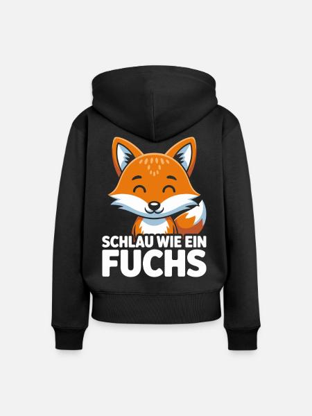 Schlau Wie Ein Fuchs Niedlicher Fuchs - Frauen Premium Bio Zip Hoodie - Schwarz