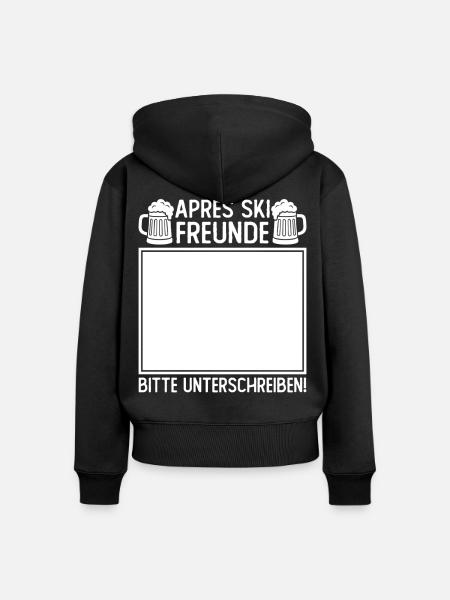 Apres Ski Freunde Bitte Unterschreiben - Frauen Premium Bio Zip Hoodie - Schwarz