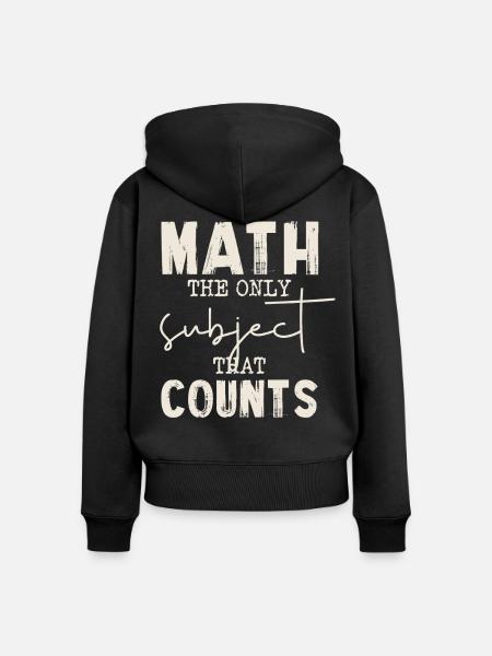 Mathe Die Einzige Zählt - Frauen Premium Bio Zip Hoodie - Schwarz