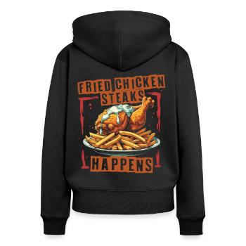 Fried Chicken Steaks Happens - Frauen Premium Bio Zip Hoodie - Schwarz - Hinten - Julia (174cm)