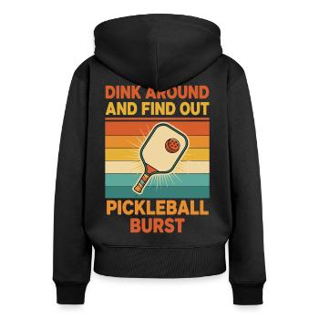 Pickleball spielt herum und findet den lustigen Spieler heraus - Frauen Premium Bio Zip Hoodie - Schwarz - Hinten - Julia (174cm)