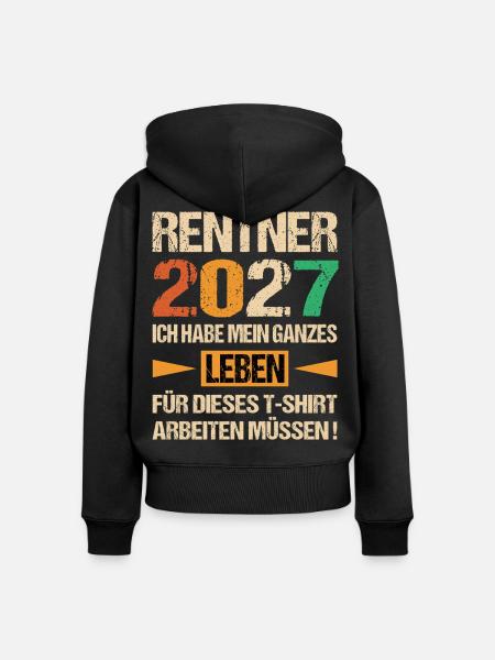 Rentner 2027 Ruhestand Rentenstart Rente - Frauen Premium Bio Zip Hoodie - Schwarz