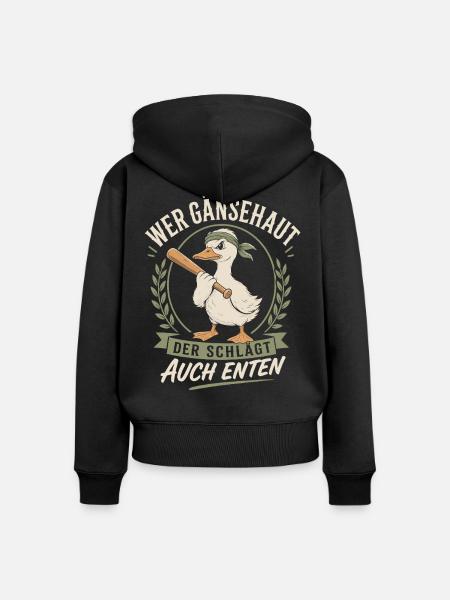 Gänsehaut Enten Karneval Spruch - Frauen Premium Bio Zip Hoodie - Schwarz