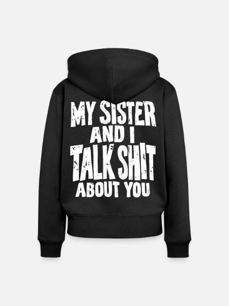 Schwesterherz Lustiger Spruch Idee - Frauen Premium Bio Zip Hoodie - Schwarz