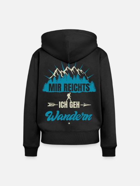 Mir_reichts-_ich_geh_wandern - Frauen Premium Bio Zip Hoodie - Schwarz