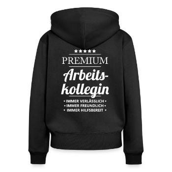 Beste Arbeitskollegin Spruch Geschenk Damen - Frauen Premium Bio Zip Hoodie - Schwarz - Hinten - Julia (174cm)
