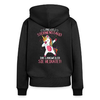 Fresst meinen Sternenstaub ihr Langweiler - Frauen Premium Bio Zip Hoodie - Schwarz - Hinten - Julia (174cm)