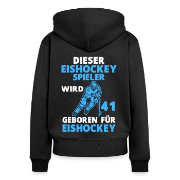 Eishockeyspieler 41 Jahre 41 Geburtstag Spruch - Frauen Premium Bio Zip Hoodie - Schwarz - Hinten - Julia (174cm)