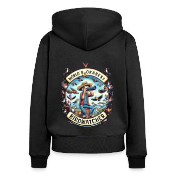 Le meilleur ornithologue du monde Okay Birdwatcher - Sweat à capuche zippé Premium bio Femme - noir - Dos - Julia (174cm)