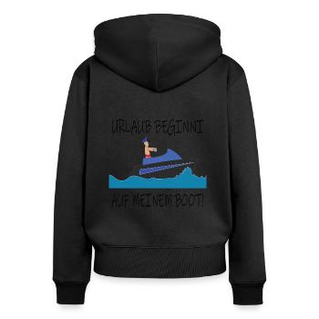 Urlaub beginnt auf mein Boot Sommer Meer Kapitän - Frauen Premium Bio Zip Hoodie - Schwarz - Hinten - Julia (174cm)