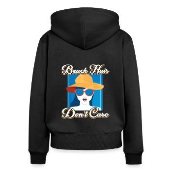 Strandhaare Kümmern Sich Nicht Darum - Frauen Premium Bio Zip Hoodie - Schwarz - Hinten - Julia (174cm)