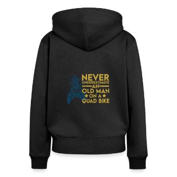 Unterschätzen Sie niemals einen Mann Quad ATV - Frauen Premium Bio Zip Hoodie - Schwarz - Hinten - Julia (174cm)