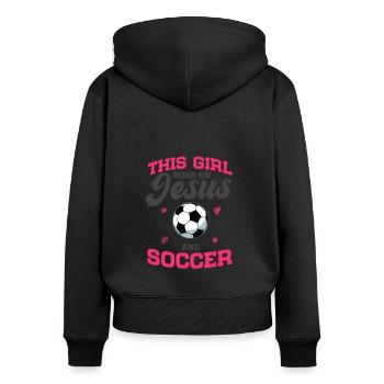 Fußballspieler This Girl Runs On Jesus And Soccer - Frauen Premium Bio Zip Hoodie - Schwarz - Hinten - Julia (174cm)