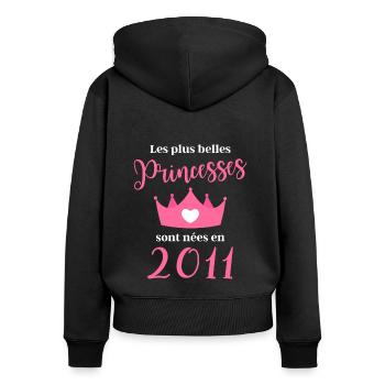 Les plus belles princesses sont nées en 2011 - Sweat à capuche zippé Premium bio Femme - noir - Dos - Julia (174cm)