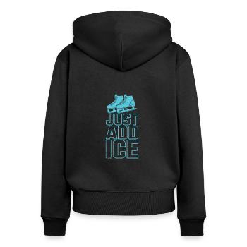 Just Add Ice Schlittschuhlaufen Eisbahn - Frauen Premium Bio Zip Hoodie - Schwarz - Hinten - Julia (174cm)