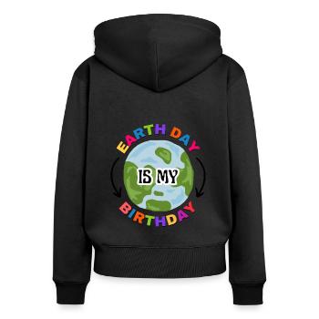 Tag der Erde Geburtstag 22. April - Frauen Premium Bio Zip Hoodie - Schwarz - Hinten - Julia (174cm)