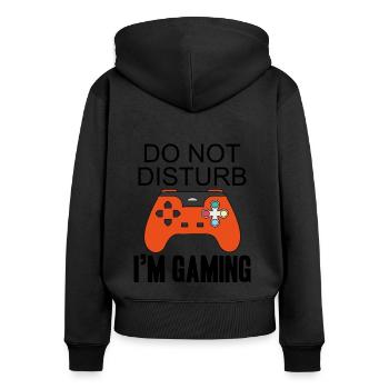 Do Not Disturb I'm Gaming - Women's Premium Organic Zip Hoodie - black - Back - Julia (174cm)