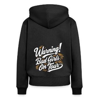 Mädchen on Tour Achtung Frauen auf Tour - Frauen Premium Bio Zip Hoodie - Schwarz - Hinten - Julia (174cm)