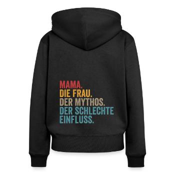 Mutter Mama - Frauen Premium Bio Zip Hoodie - Schwarz - Hinten - Julia (174cm)