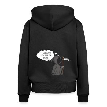 Sensenmann Du Bist Lustig Dich Hole Ich Zuletzt - Frauen Premium Bio Zip Hoodie - Schwarz - Hinten - Julia (174cm)