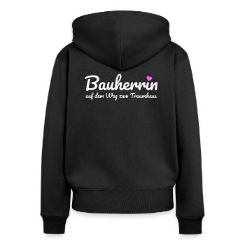 Bauherrin Hausbau auf dem Weg zum Traumhaus - Frauen Premium Bio Zip Hoodie - Schwarz - Hinten - Julia (174cm)