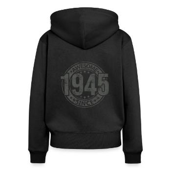 Génial depuis l’anniversaire rétro vintage 1945 - Sweat à capuche zippé Premium bio Femme - noir - Dos - Julia (174cm)
