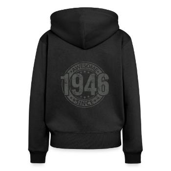 Awesome Since Vintage 1946 Retro Birthday - Women's Premium Organic Zip Hoodie - black - Back - Julia (174cm)