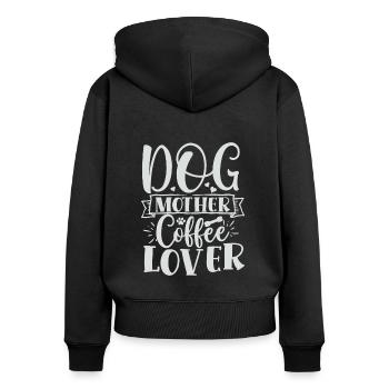 Chien mère amateur de café - Sweat à capuche zippé Premium bio Femme - noir - Dos - Julia (174cm)