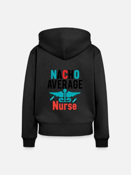 Nacho Average Krankenschwester - Frauen Premium Bio Zip Hoodie - Schwarz