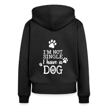 I am not single and have a dog - Women's Premium Organic Zip Hoodie - black - Back - Julia (174cm)