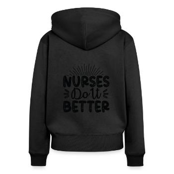 Nurses do it better - Women's Premium Organic Zip Hoodie - black - Back - Julia (174cm)