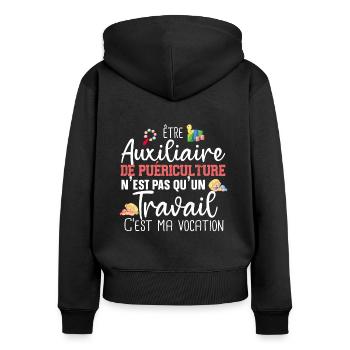 Auxiliaire de puériculture Puéricultrice Métier - Sweat à capuche zippé Premium bio Femme - noir - Dos - Julia (174cm)