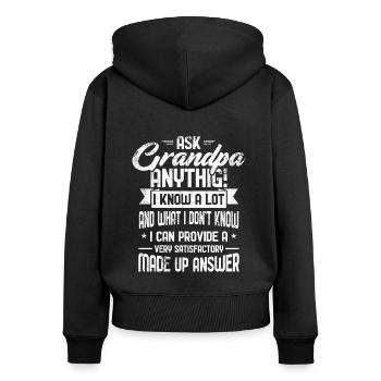 Demandez à grand-père tout ce que je sais beaucoup et ce que - Sweat à capuche zippé Premium bio Femme - noir - Dos - Julia (174cm)