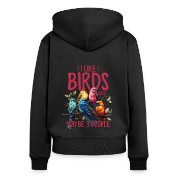 J’aime les oiseaux et peut-être 3 personnes qui regardent les oiseaux drôlement - Sweat à capuche zippé Premium bio Femme - noir - Dos - Julia (174cm)
