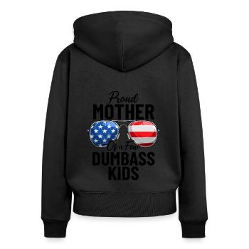 Stolze Mutter Von Ein Paar Dümmern Kindern Lustige Mutter USA - Frauen Premium Bio Zip Hoodie - Schwarz - Hinten - Julia (174cm)