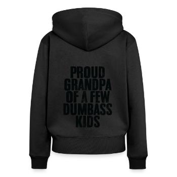 Proud Grandpa Of A Few Dumbass Kids Grandpa - Women's Premium Organic Zip Hoodie - black - Back - Julia (174cm)