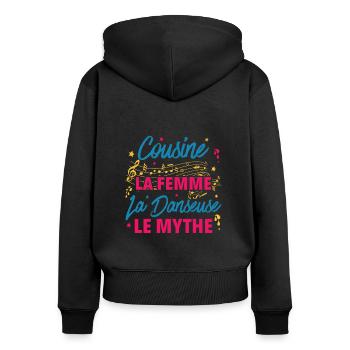 cousine la femme danseuse le mythe la légende - Sweat à capuche zippé Premium bio Femme - noir - Dos - Julia (174cm)