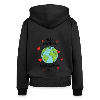 Make everyday environment day - Frauen Premium Bio Zip Hoodie - Schwarz - Hinten - Julia (174cm)