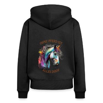 Pferde Sprüche Ohne Pferd ist alles doof - Frauen Premium Bio Zip Hoodie - Schwarz - Hinten - Julia (174cm)
