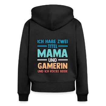 Mom Gamer Gamer Gaming Mom - Women's Premium Organic Zip Hoodie - black - Back - Julia (174cm)