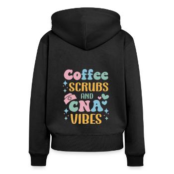 CNA Nursing Quotes Funny Nurse Lovers Cute CNA - Women's Premium Organic Zip Hoodie - black - Back - Julia (174cm)