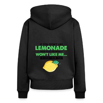 Lemonade Lemon Lemonade Lemonade Lemonade Stand Design - Women's Premium Organic Zip Hoodie - black - Back - Julia (174cm)