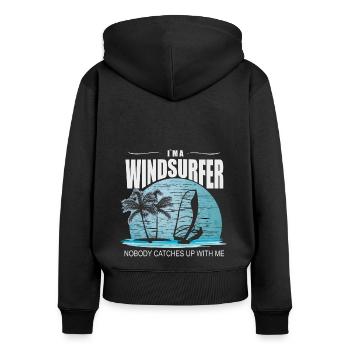 I'm a Windsurfer Windsurfing Windsurfing Kitesurfing - Women's Premium Organic Zip Hoodie - black - Back - Julia (174cm)