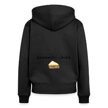 Sandwich Cheese Love Food Fast Food - Women's Premium Organic Zip Hoodie - black - Back - Julia (174cm)
